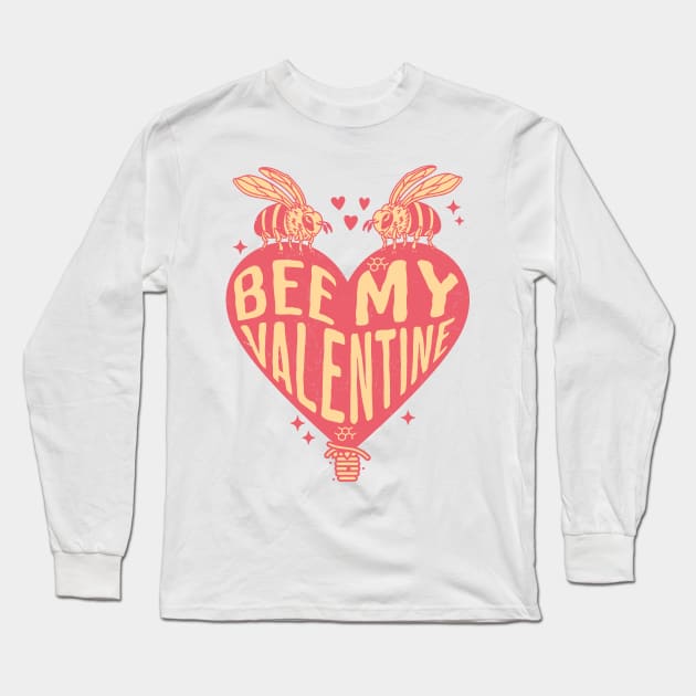 Bee My Valentine - Cute Bee Design for Valentine's Day Long Sleeve T-Shirt by OrangeMonkeyArt